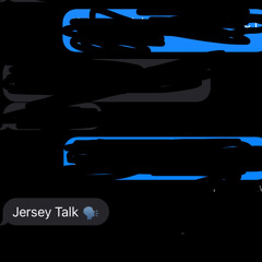Jersey Talk