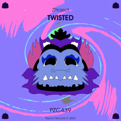 ZProject - TWISTED [PZC439]