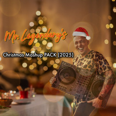 CHRISTMAS MASHUP PACK (2025) [LIMITED DOWNLOADS]