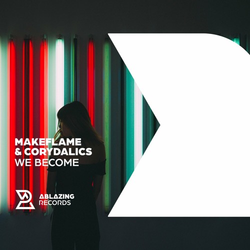 MakeFlame & Corydalics - We Become