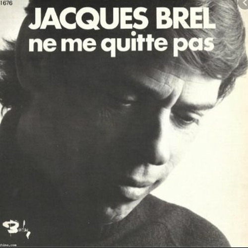 Stream Jacques Brel - Ne Me Quitte Pas (JP Chronic Edit) by JP Chronic I  Chronovision Ibiza | Listen online for free on SoundCloud