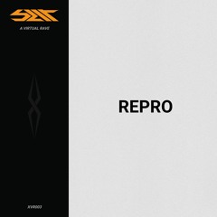 Repro | SLIT - XVR003
