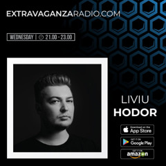 Liviu Hodor @ Extravaganza Radio (23.10.2024)