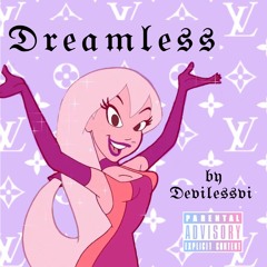 Dreamless