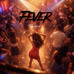 FEVER