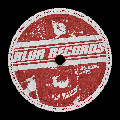 PREMIERE: Sven Wegner - Is It You [Blur Records]