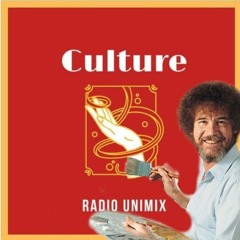 Unimix - Culture - Bob Ross - 23.01.22