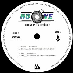 Premiere : D & J - Get Togeser (HOOVE02)