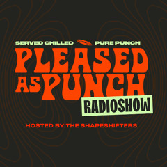 Pleased As Punch Radioshow 002