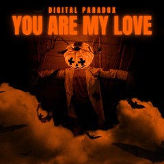 Project Hellfire - You Are My Love