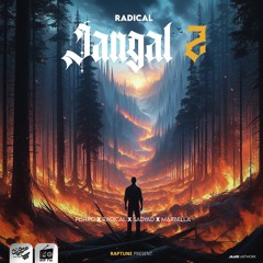 RADICAL - Jangal2
