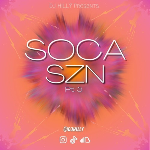 SOCA SZN 2023 pt 3 | GROOVY SOCA | mixed by @DJHILLY