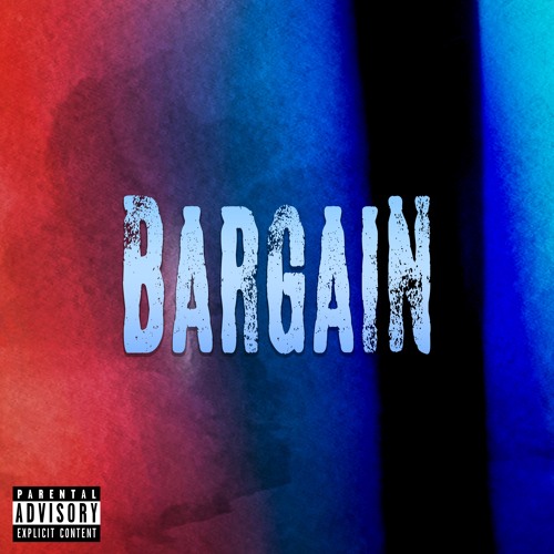 Bargain (Too Official) x RICH FRVR