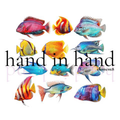 hand in hand