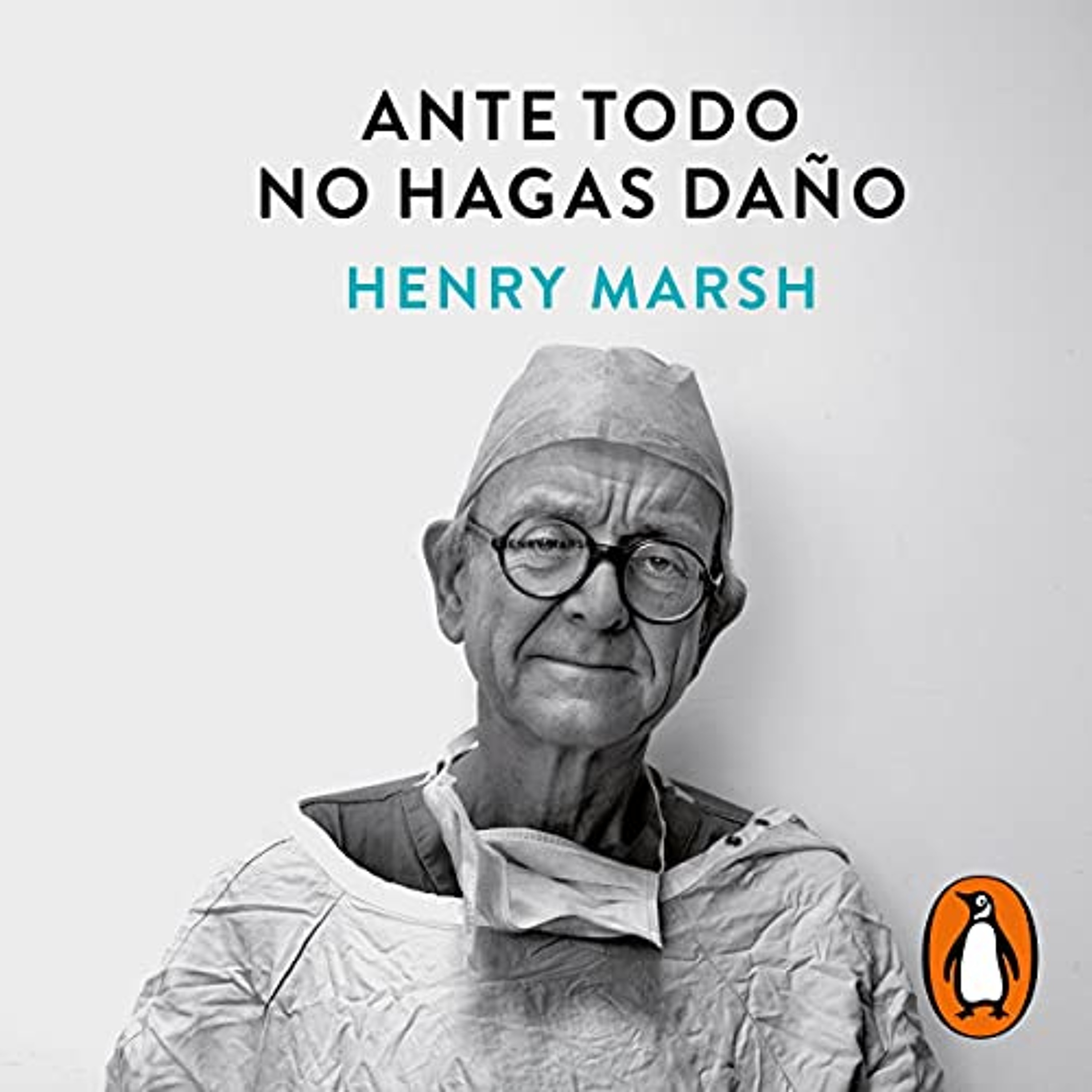 Ante todo no hagas daño [Do No Harm] (Audiolibro) | Prueba Gratis