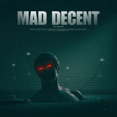 Mad Decent (Color Riddim)