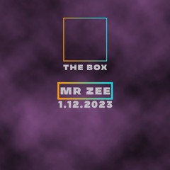 The Box - Mr Zee - Deep House & Techno