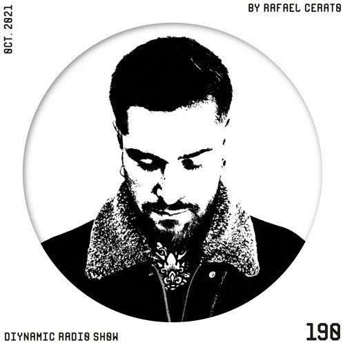 Diynamic Radio Show October 2021 By Rafael Cerato
