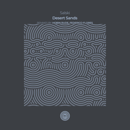 PREMIERE: Salski - Desert Sands (Hobin Rude Remix) [One Of A Kind]