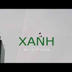 XANH  MC12 x 2CAN
