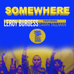 Somewhere (Main Mix) [feat. Dawn Tallman]