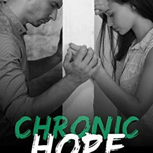 [Access] EPUB KINDLE PDF EBOOK Chronic Hope: Families & Addiction by  Kevin Petersen 💜