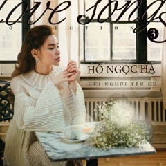 Sa Mac Tinh Yeu - Hồ Ngọc Hà