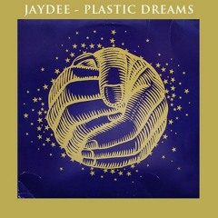 JayDee - Plastic Dreams - Peter Greenwoods V3
