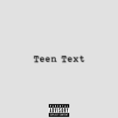 Teen Text