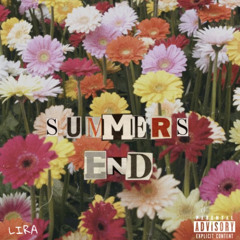 Summers End - LIRA