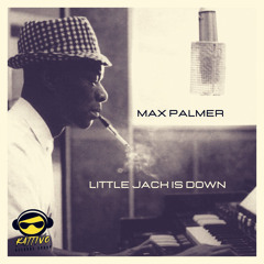 Max Palmer - Little Jack is down (Original Mix)