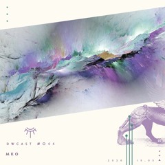 DWcast #044 - MkO