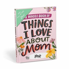 ⚡Ebook✔ Em & Friends About Mom Fill in the Love Book