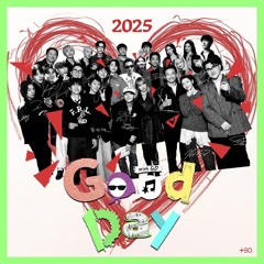 굿데이 2025 (텔레파시 + 달빛 창가에서)