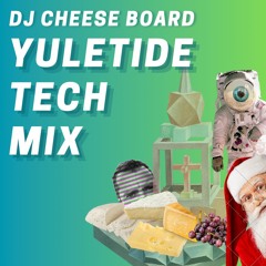 Yuletide Tech Mix