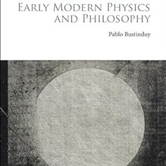 [❤READ ⚡EBOOK⚡] Space and Political Universalism in Early Modern Physics and Philosophy (Edinbu