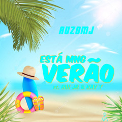 Está Mng Verão-AuzoMJ ft Rui Jr & Kay T[prod:MumiaHeyy]