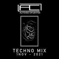 Techno Mix - November 1 -2021
