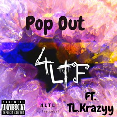 Pop Out (Feat. TL.Krazyy) .ProdbyYoungDevante