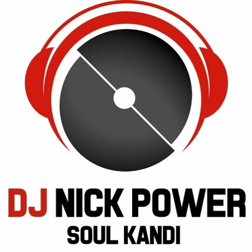 2021.11.20 DJ Nick Power - Soul Kandi