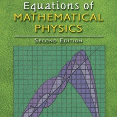 book[READ] Partial Differential Equations of Mathematical Physics: Second