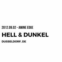 2012.09.02 - Amine Edge @ Hell & Dunkel, Dusseldorf, DE