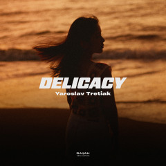 Yaroslav Tretiak - Delicacy