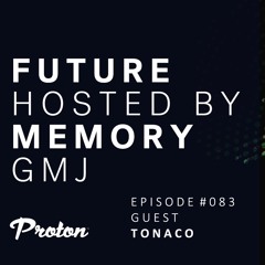 Future Memory 083 - Tonaco