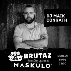 2023-05-18 Maik Conrath @ Brutaz Party Connection Club Berlin