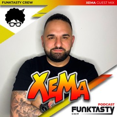 FunkTasty Crew #158 · Xema - Guest Mix