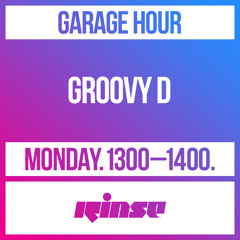 Garage Hour: Groovy D - 31 May 2021