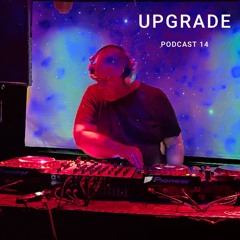 UPGRADE PODCAST 14