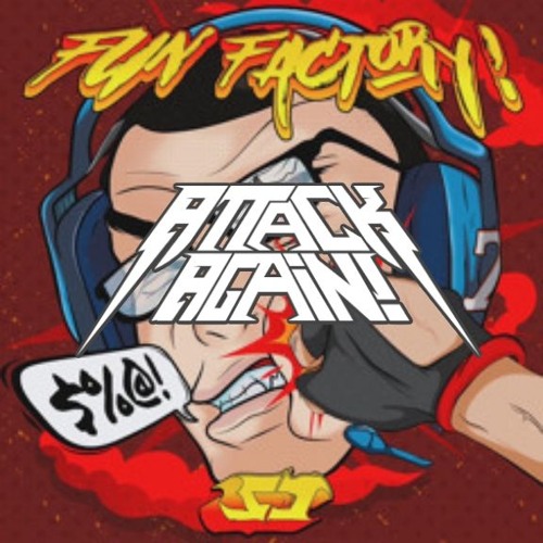 SJ - Fun Factory (Attack Again Remix)