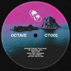 OCTAVE - ALL DAY (HORNY)